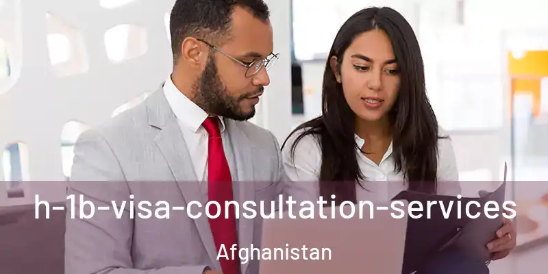 h-1b-visa-consultation-services Afghanistan