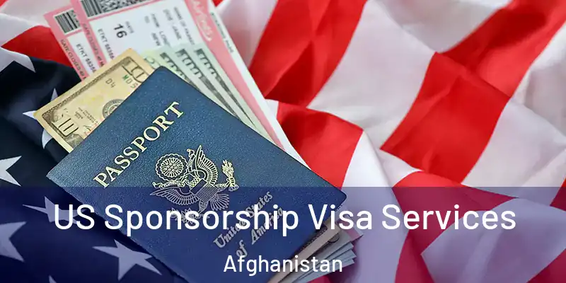 US Sponsorship Visa Services Afghanistan